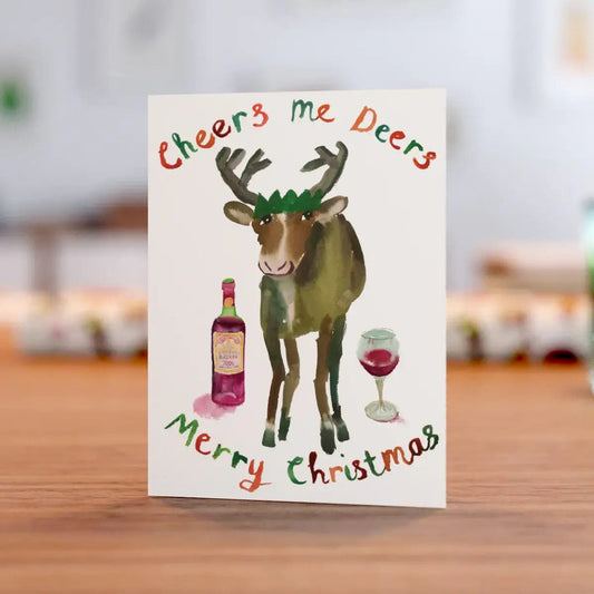 Rosie Webb Greetings Card A6 Greetings Card - 'Cheers Me Deers'